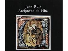 Libro Buen Amor, Juan Ruiz, Arcipreste Hita
