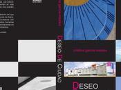 Presentación libro: “Deseo ciudad, arquitectura revolucionarias”
