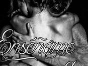Reseña Enséñame quererte (I), Daniela