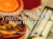 Consejos para Limpiar Eliminar Manchas Tuppers