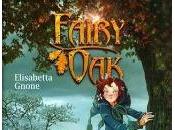 Fairy Oak: Encanto Oscuridad Elisabetta Gnone