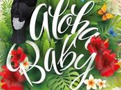 NOVEDAD ABRIL Aloha, Baby Laura Morales