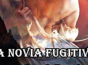 Pre-Reseña: novia fugitiva, Cathryn Bourgh