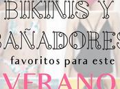 Bikinis Bañadores Favoritos Para Este Verano