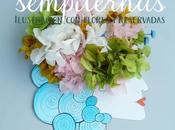 Verónica Maraver Sempiternas, ilustración flores presevadas