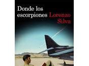Donde escorpiones, Lorenzo Silva