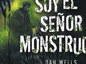 Reseña: Señor Monstruo (John Cleaver Wells