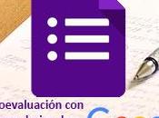 Crea ejercicios autoevaluacion facilmente formularios Google