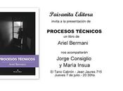 Eventos Presentación libro "Procesos técnicos", Ariel Bermani