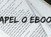 ¿Libros: papel digital? Pregunta