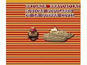 casa Mundo" (III): "Los cuatro generales" (Brigada Bravo Díaz, Músicas populares guerra civil, 2008)