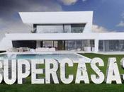 final “Supercasas”
