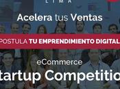 emprendedores digitales peruanos podrán participar edición 2016 eCommerce Startup Competition