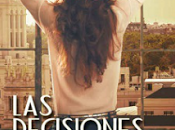 Reseña: decisiones Nina mundo libro Mandy Barrera