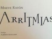 Maeve Ratón: Arritmias