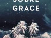 Sobre Grace, Anthony Doerr