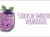 ideas smoothies veraniegos