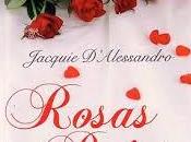 Reseña Rosas Rojas Jaquie D'Alessandro