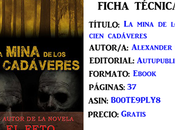 Reseña: mina cien cadáveres, Alexander Copperwhite