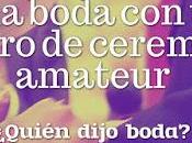 Boda Maestro Ceremonias Amateur