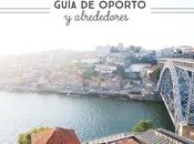 Guía Oporto alrededores