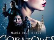 Reseña: Corazones Acero, María Jose Tirado