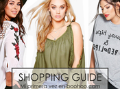 SHOPPING GUIDE Compras Boohoo.com