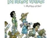 buenos veranos ¡Rumbo sur!