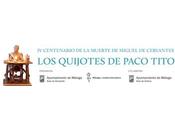 quijotes paco tito viajan museo patrimonio municipal málaga