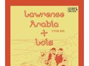 Lawrence Arabia Lois Costello Club