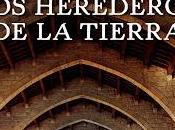 Herederos Tierra Ildefonso Falcones