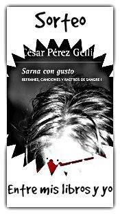 Sorteo exprés "Sarna gusto" César Pérez Gellida