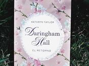 Reseña Daringham Hall Retorno Kathryn Taylor