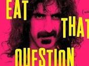 Opinión That Question: Frank Zappa Words Thorsten Schütte (64º Festival cine Sebastián)