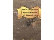 Promo Libro: “Una incipiente aproximación Liberalismo”, escrito Ibiza Melián
