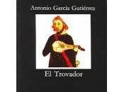 Trovador', Antonio García Gutiérrrez