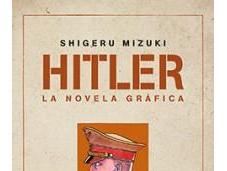 “Hitler: novela gráfica”, Shigeru Mizuki