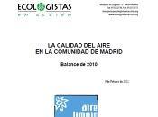Informe Ecologistas Acción: calidad aire Comunidad Madrid 2010