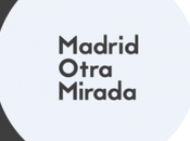 Regresa Madrid Otra Mirada actividades