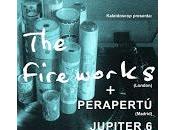 Fireworks, Perapertú Júpiter Republik