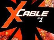 Cable también vuelve serie regular como parte ResurrXion