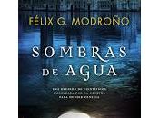 Sombras agua. Félix Modroño