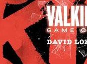 Valkiria. Game Over David Lozano