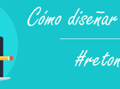 Cómo diseñar artículo para leído #retonsejo