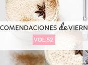 Recomendaciones viernes Vol.52