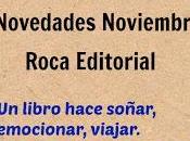 Novedades Roca Editorial Noviembre 2016