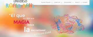 UNIVERSO ROALD DAHL cómo integrar diferentes asignaturas proyecto común” @UniversoRDahl