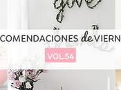 Recomendaciones viernes Vol.54