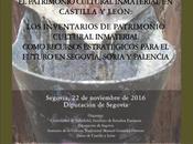 Jornada-Seminario: Patrimonio Cultural Inmaterial Castilla León (Segovia).