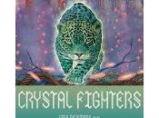 Crystal fighters están tour España